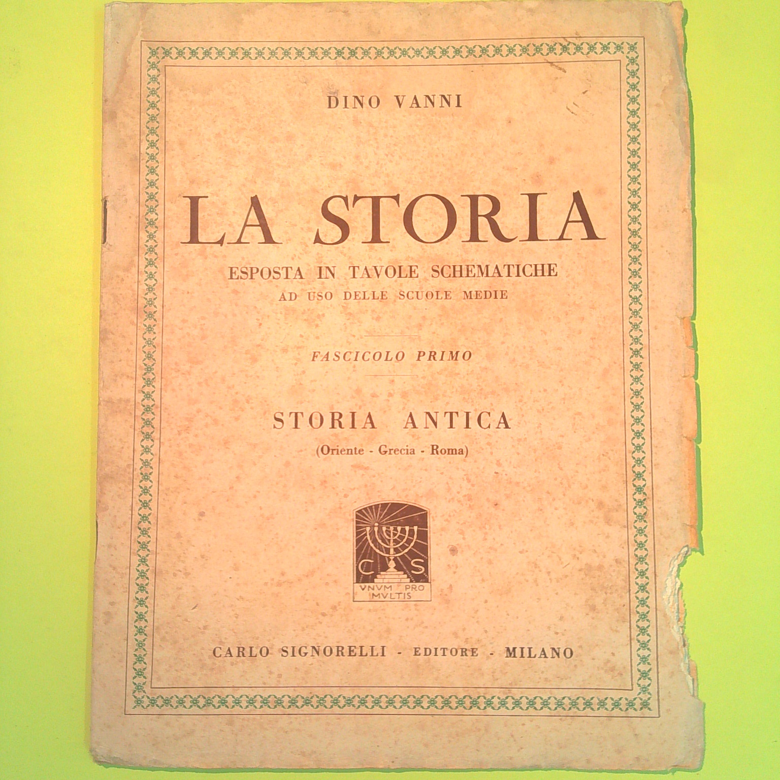 LA STORIA FASCICOLO I STORIA ANTICA