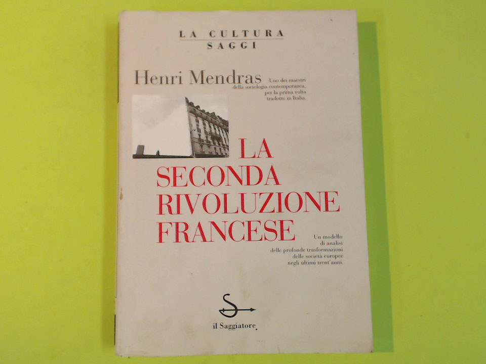 LA SECONDA RIVOLUZIONE FRANCESE