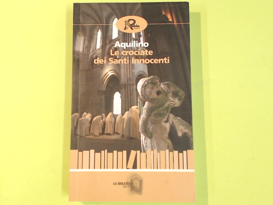 LE CROCIATE DEI SANTI INNOCENTI