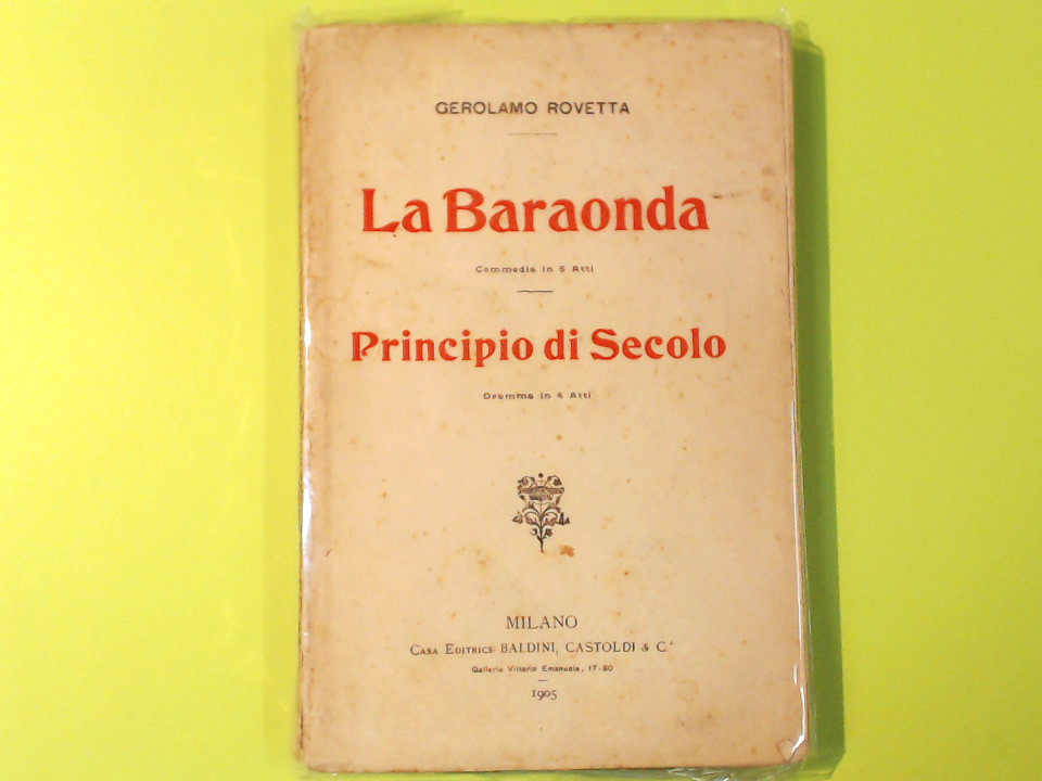 LA BARAONDA PRINCIPIO DI SECOLO
