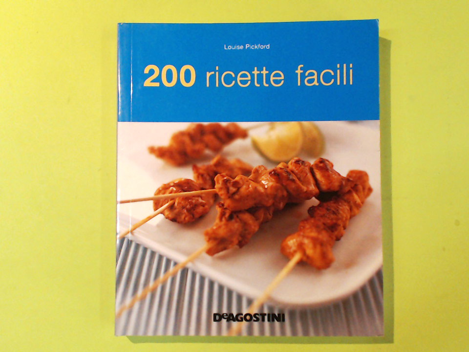 200 RICETTE FACILI
