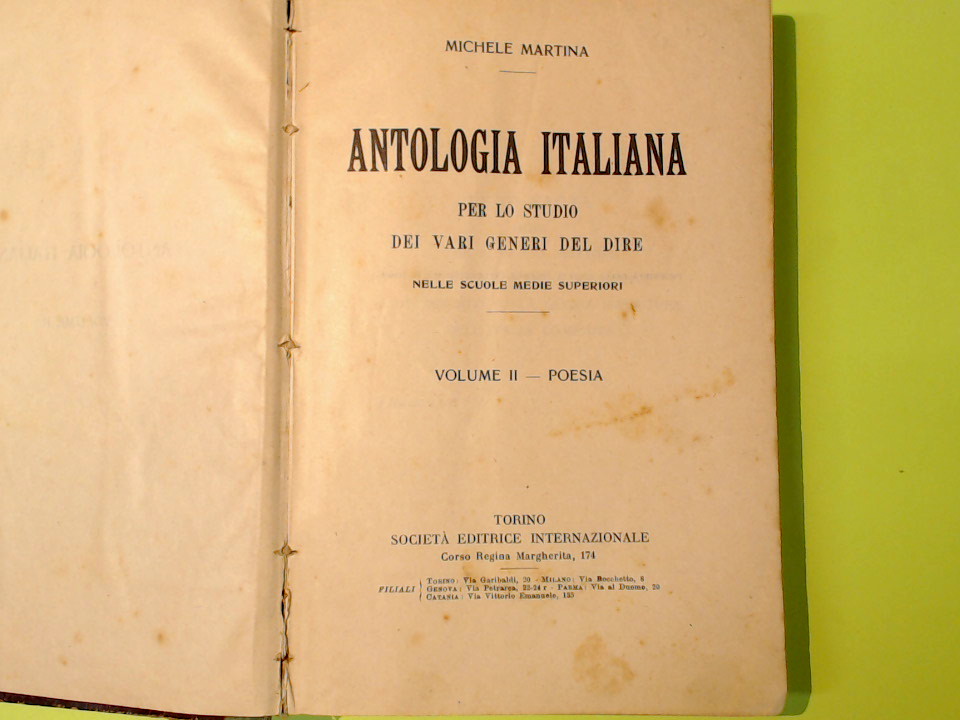 ANTOLOGIA ITALIANA MARTINA VOLUME II POESIA SEI 1926 - immagine 2