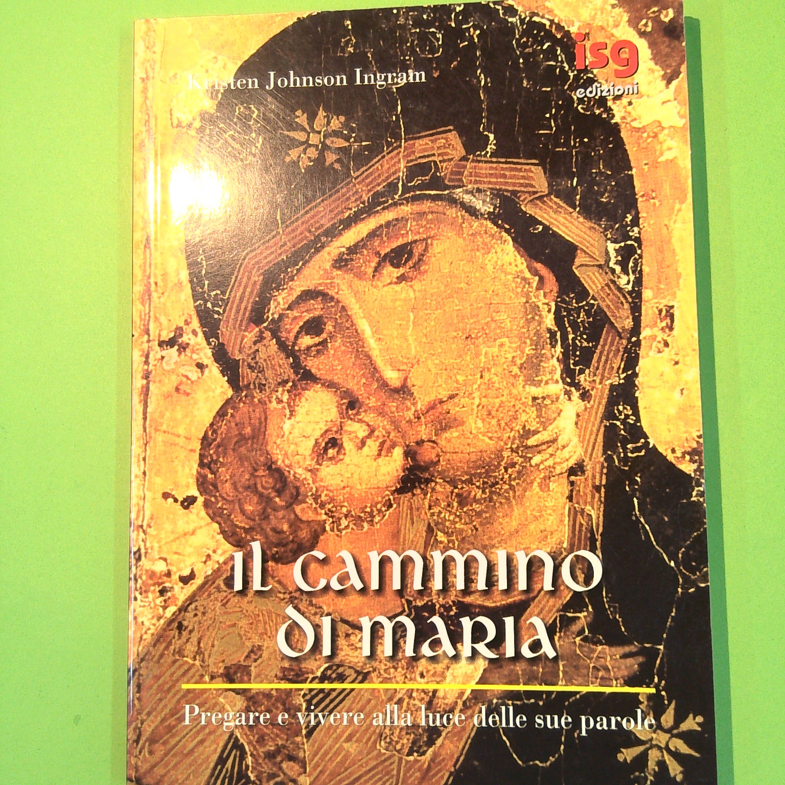 IL CAMMINO DI MARIA