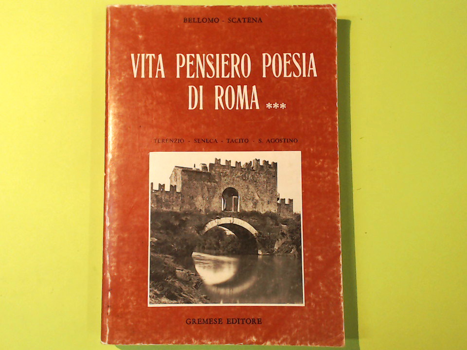 VITA PENSIERO POESIA DI ROMA VOL III