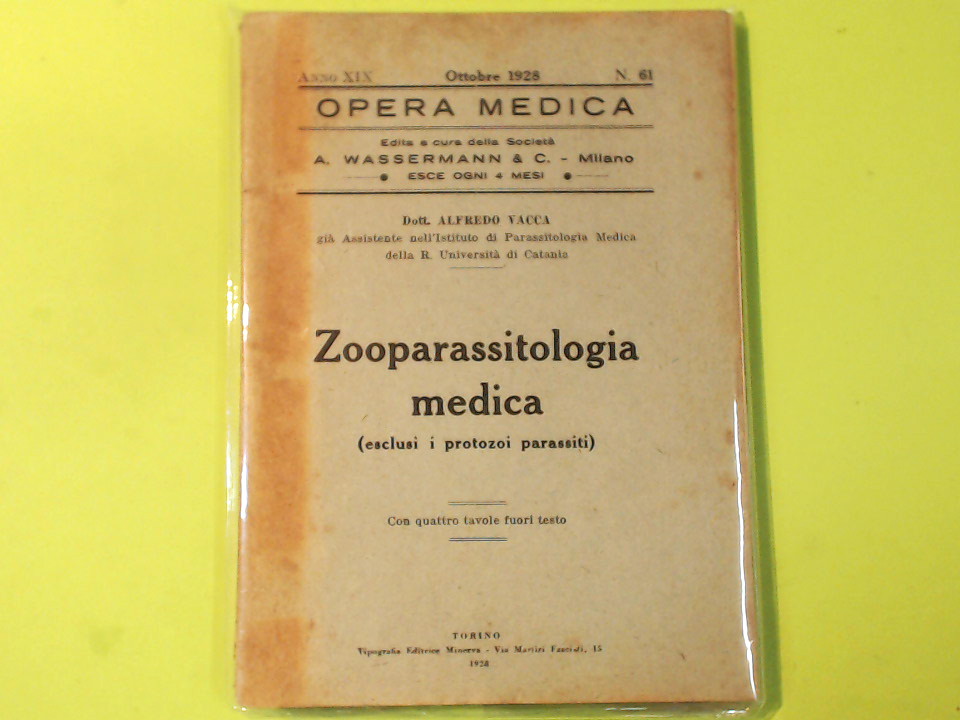 ZOOPARASSITOLOGIA MEDICA OTTOBRE 1928 OPERA MEDICA 61