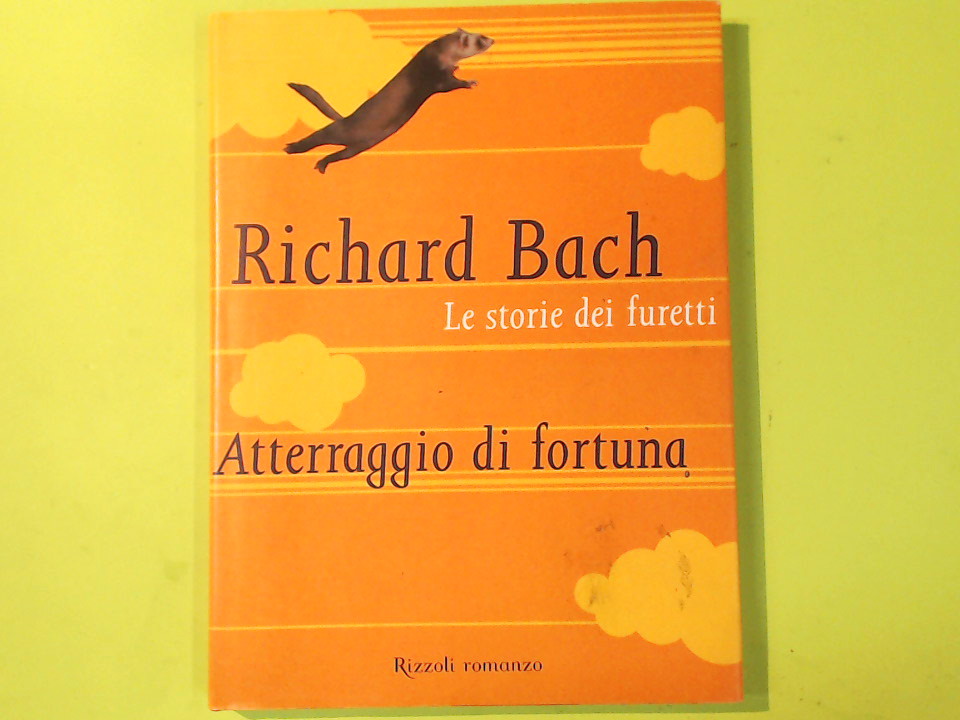 ATTERRAGGIO DI FORTUNA