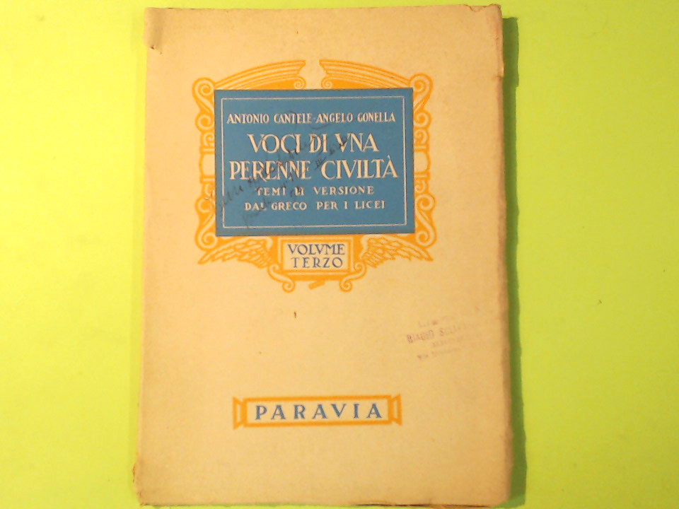 VOCI DI UNA PERENNE CIVILTA'