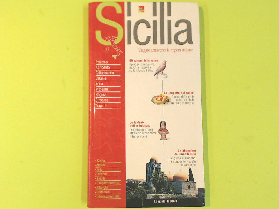 SICILIA VIAGGIO ATTRAVERSO LE REGIONI ITALIANE