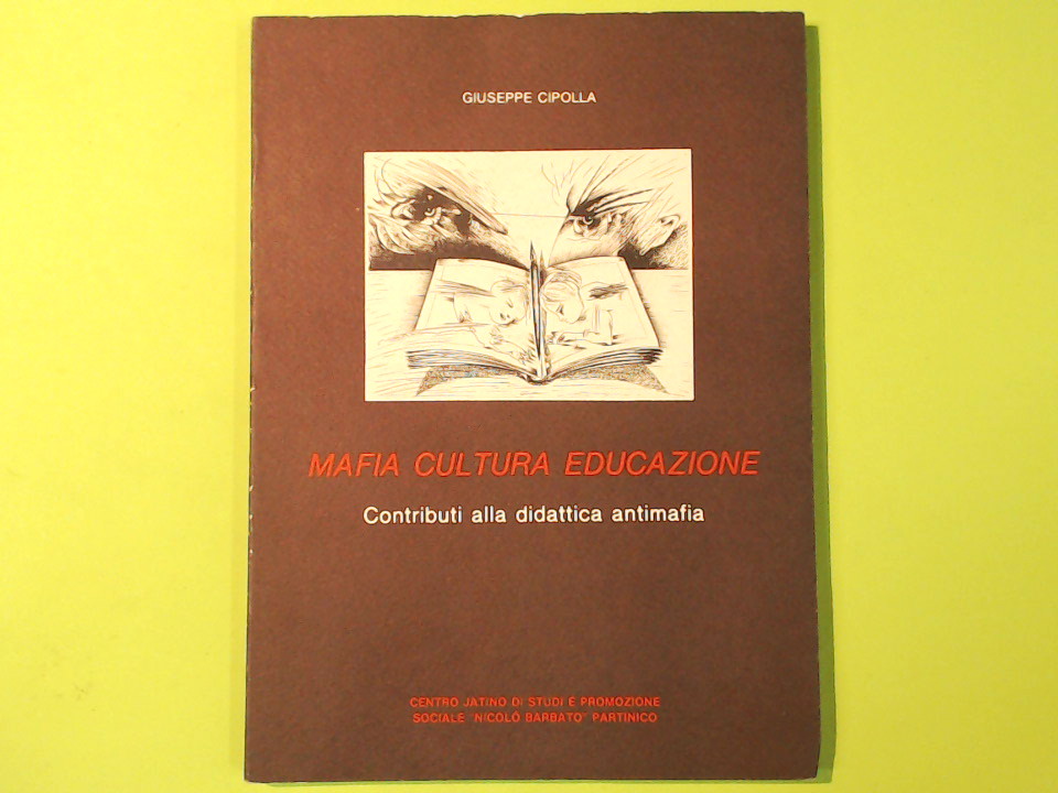 MAFIA CULTURA EDUCAZIONE