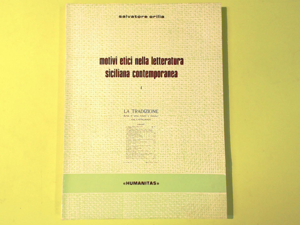 MOTIVI ETICI NELLA LETTERATURA SICILIANA CONTEMPORANEA