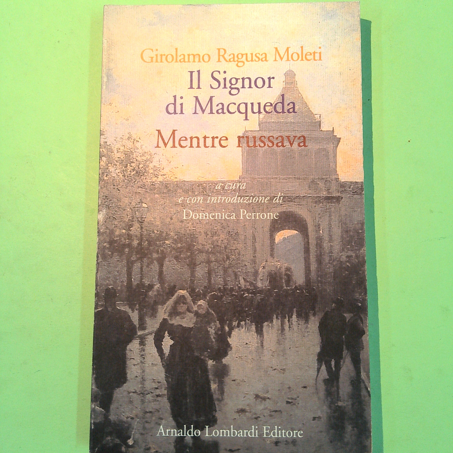 IL SIGNOR DI MACQUEDA MENTRE RUSSAVA