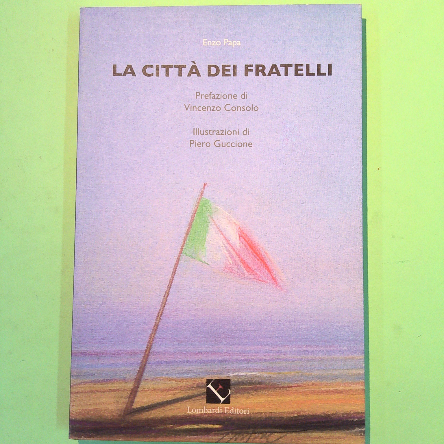 LA CITTÀ DEI FRATELLI
