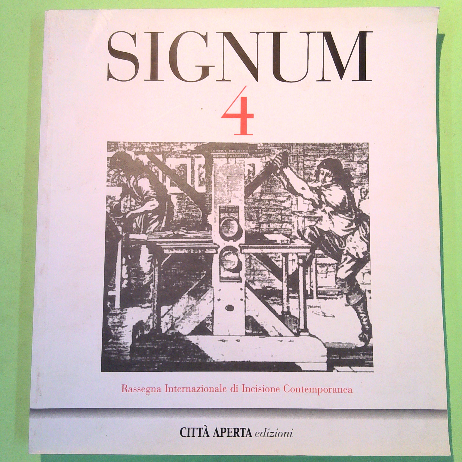 SIGNUM 4 RASSEGNA INTERNAZIONALE DI INCISIONE CONTEMPORANEA