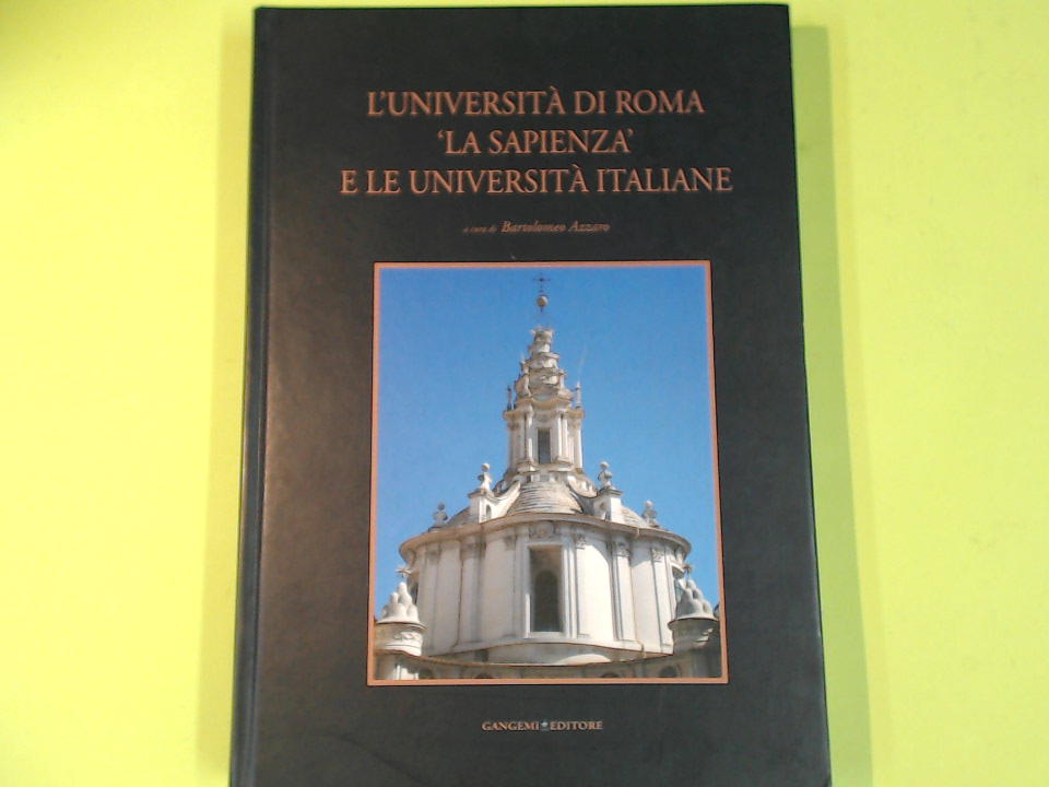 L'UNIVERSITA' DI ROMA LA SAPIENZA E LE UNIVERSITA' ITALIANE