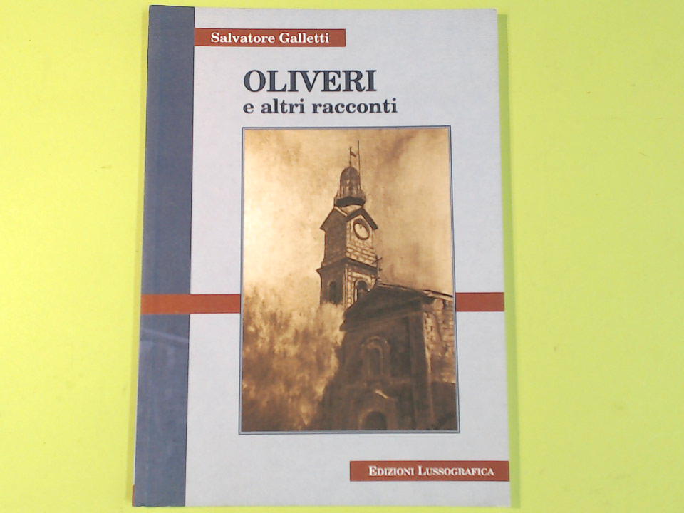 OLIVERI E ALTRI RACCONTI