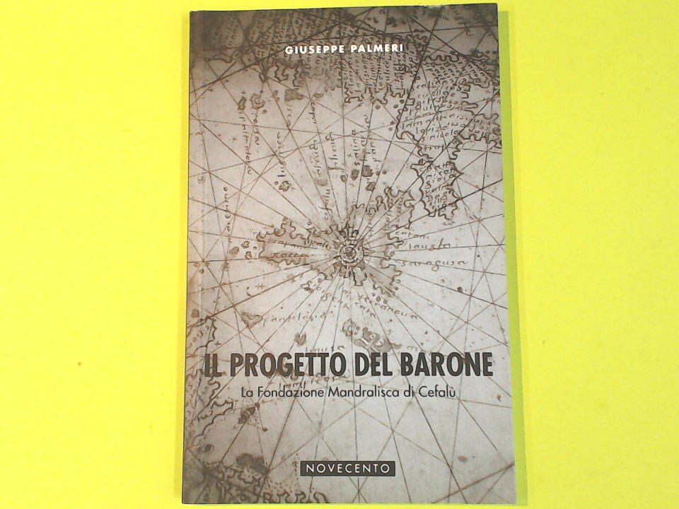 IL PROGETTO DEL BARONE