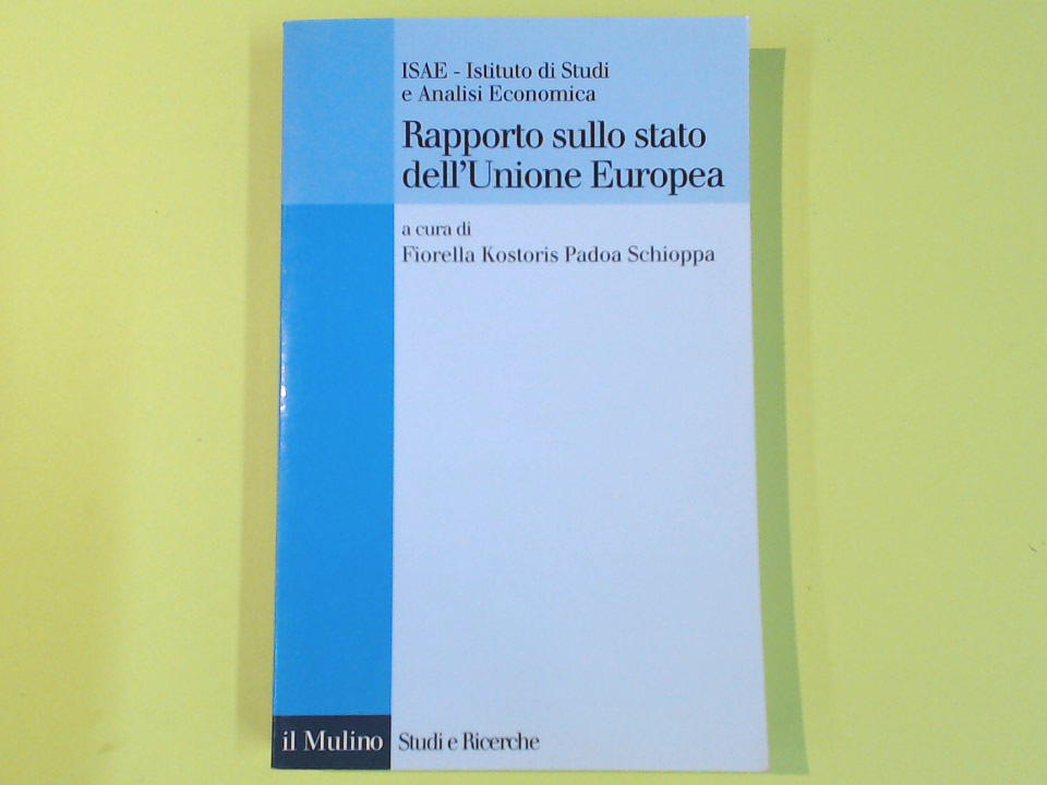 RAPPORTO SULLO STATO DELL'UNIONE EUROPEA