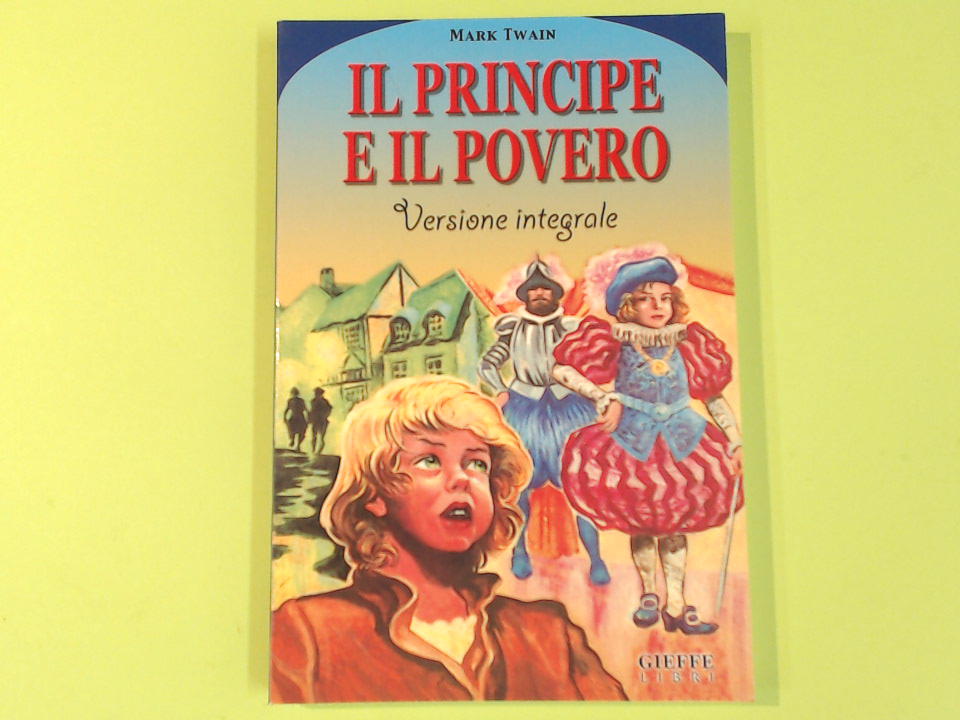 IL PRINCIPE E IL POVERO