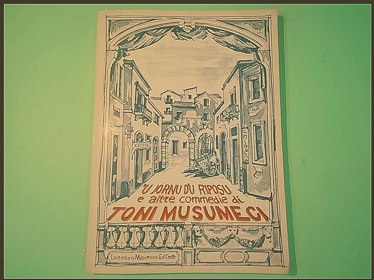 U JORNU DU RIPOSU E ALTRE COMMEDIE