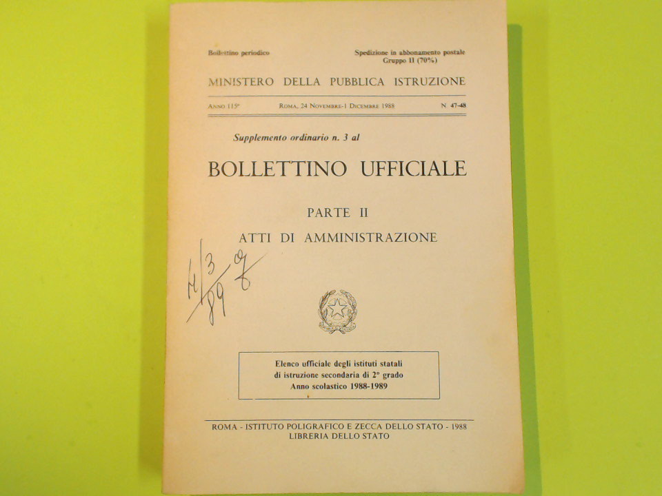 BOLLETTINO UFFICIALE PARTE II MINISTERO PUBBLICA ISTRUZIONE DICEMBRE 1988 N47-48