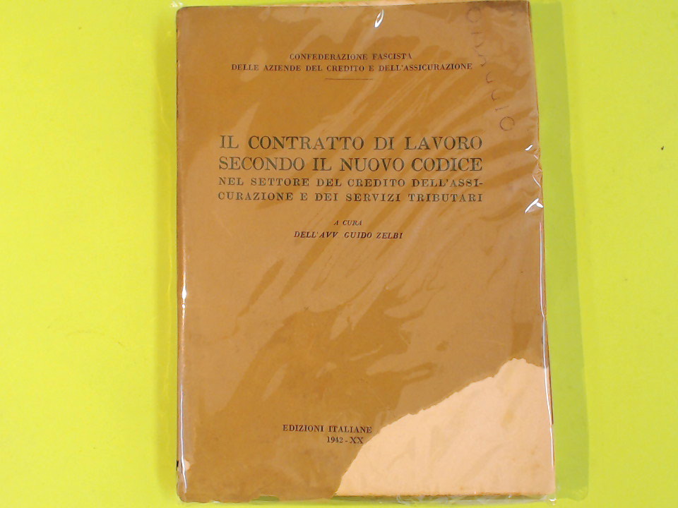 IL CONTRATTO DI LAVORO SECONDO IL NUOVO CODICE