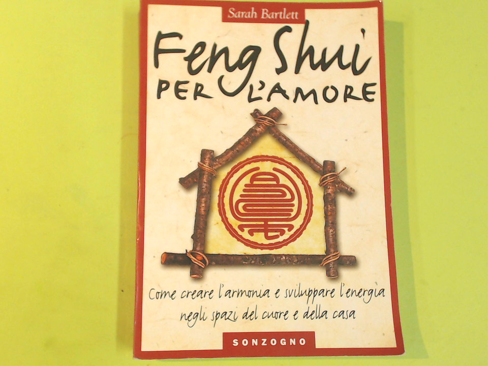 FENG SHUI PER L'AMORE