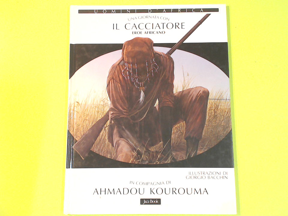 UNA GIORNATA CON IL CACCIATORE