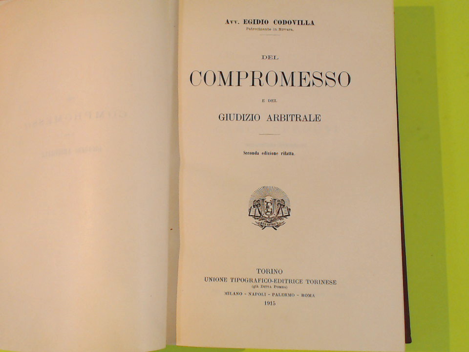 DEL COMPROMESSO E DEL GIUDIZIO ARBITRALE- DENUNZIE NUOVA OPERA - immagine 3
