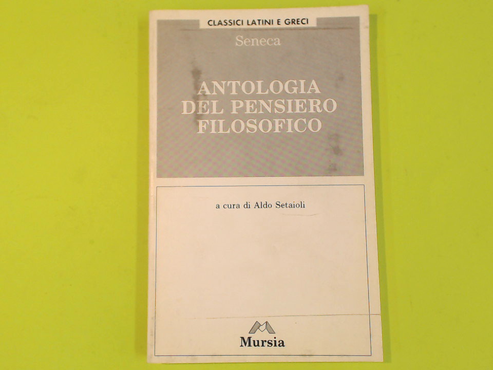 ANTOLOGIA DEL PENSIERO FILOSOFICO