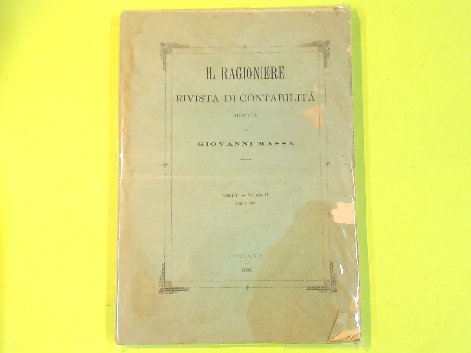 IL RAGIONIERE RIVISTA DI CONTABILITA SERIE II VOL II