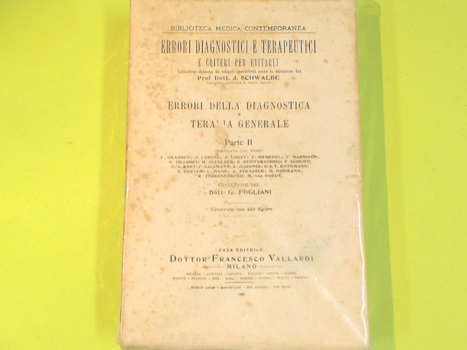 ERRORI DELLA DIAGNOSTICA E TERAPIA GENERALE PARTE II