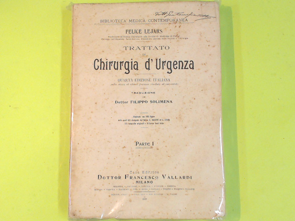 TRATTATO DI CHIRURGIA D'URGENZA PARTE I