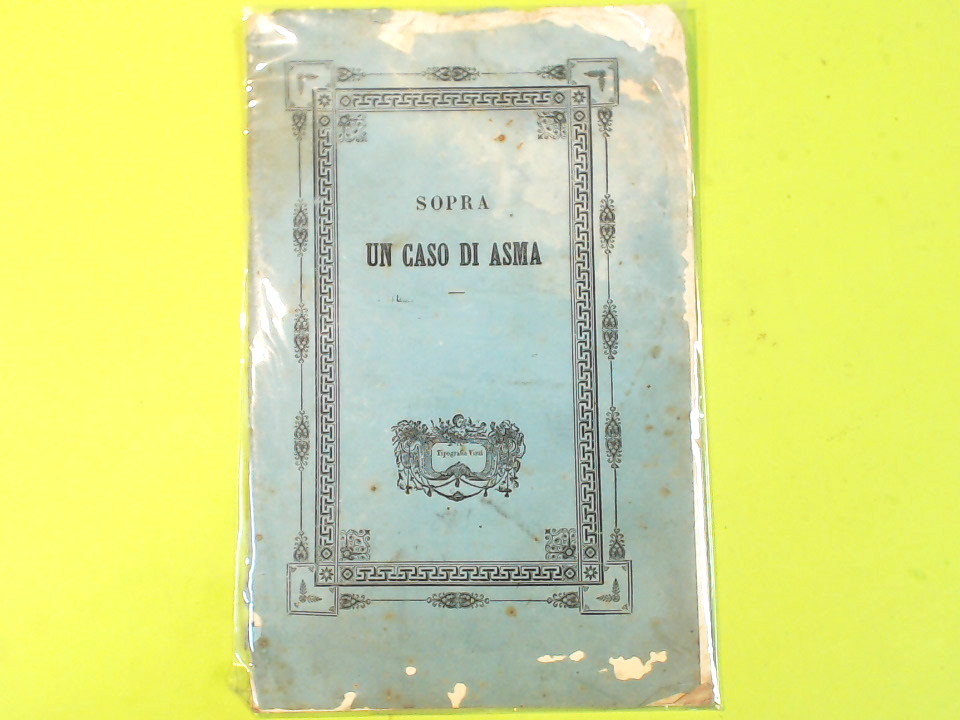 SOPRA UN CASO DI ASMA
