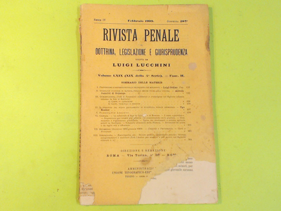 RIVISTA PENALE FEBBRAIO 1909 DISPENSA 287