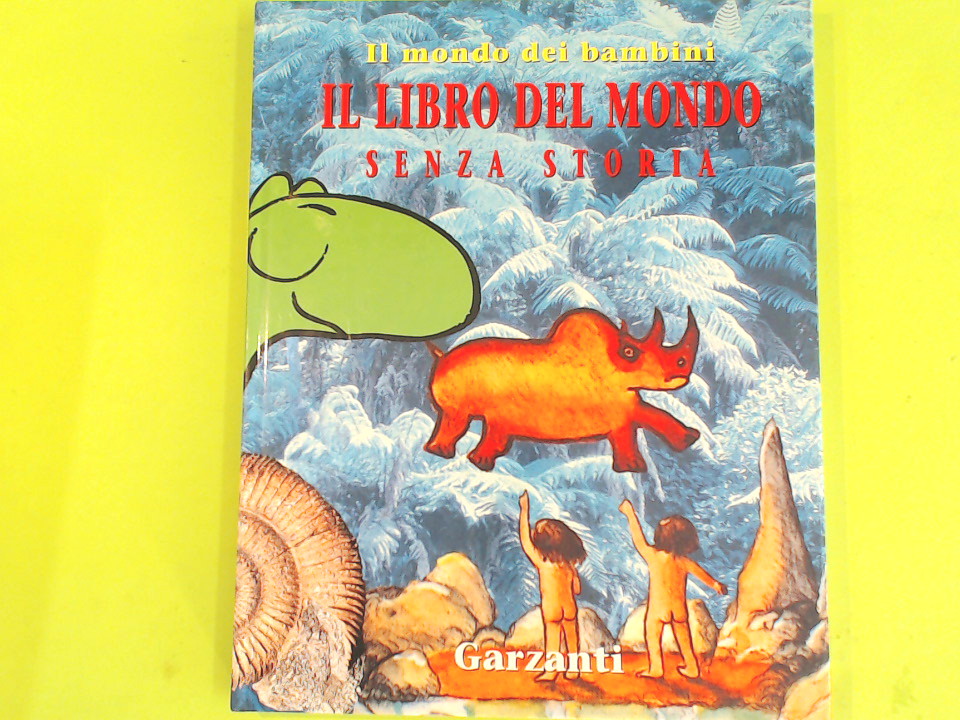 IL LIBRO DEL MONDO SENZA STORIA