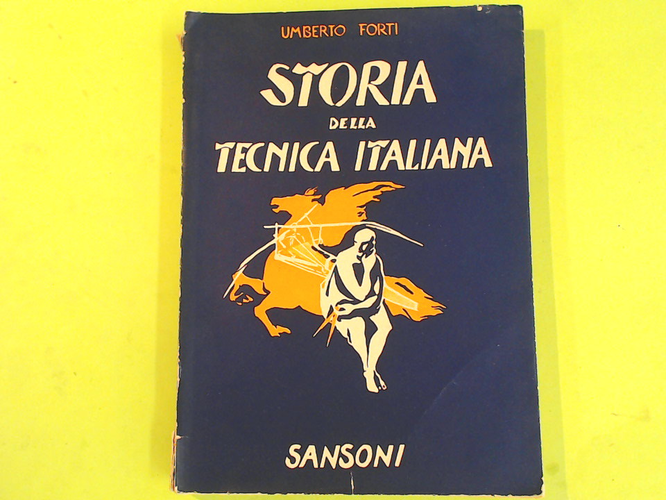 STORIA DELLA TECNICA ITALIANA