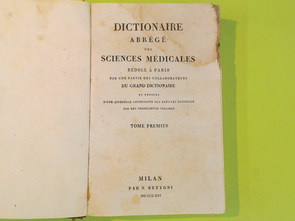 DICTIONAIRE ABREGE DES SCIENCES MEDICALES TOME PREMIER - immagine 3
