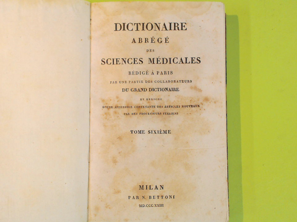 DICTIONAIRE ABREGE DES SCIENCES MEDICALES TOME SIXIEME - immagine 2