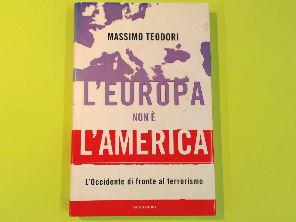L'EUROPA NON È L'AMERICA