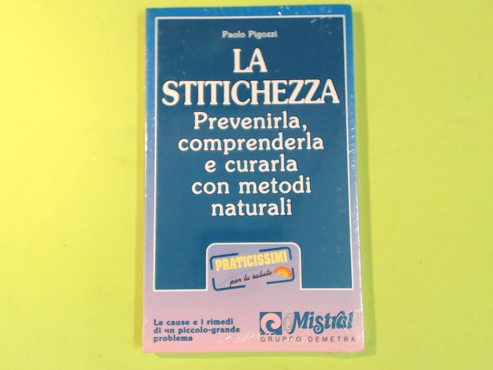 LA STITICHEZZA