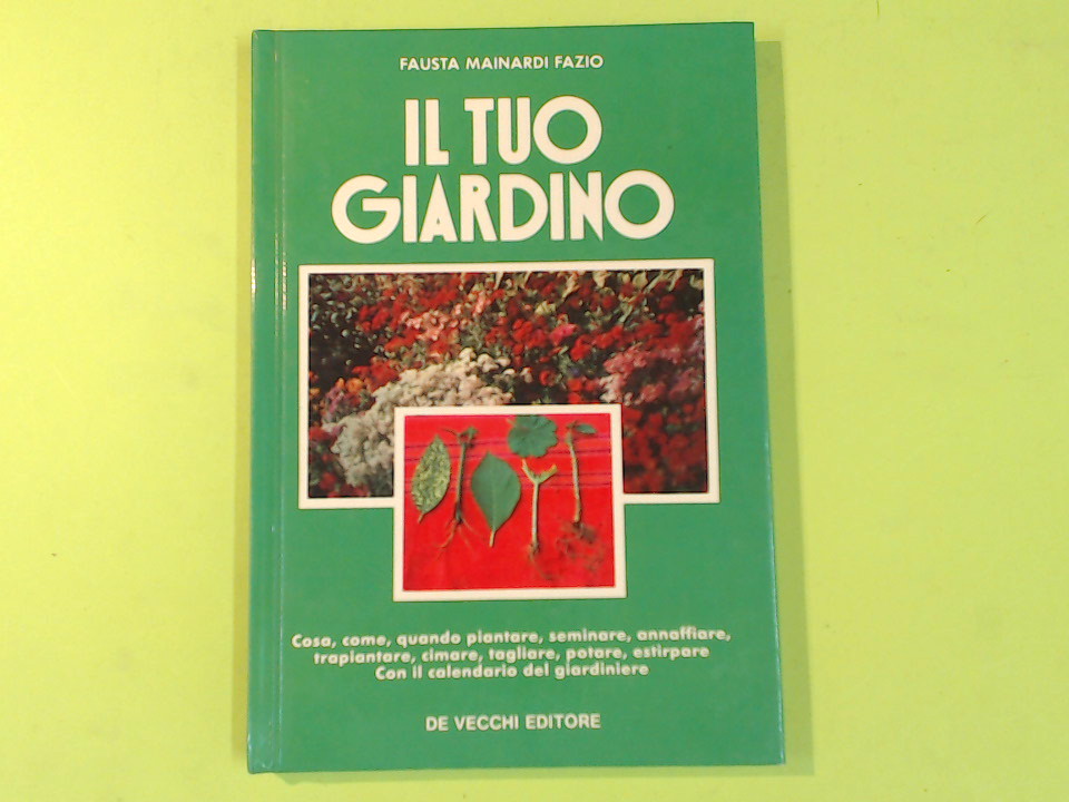 IL TUO GIARDINO