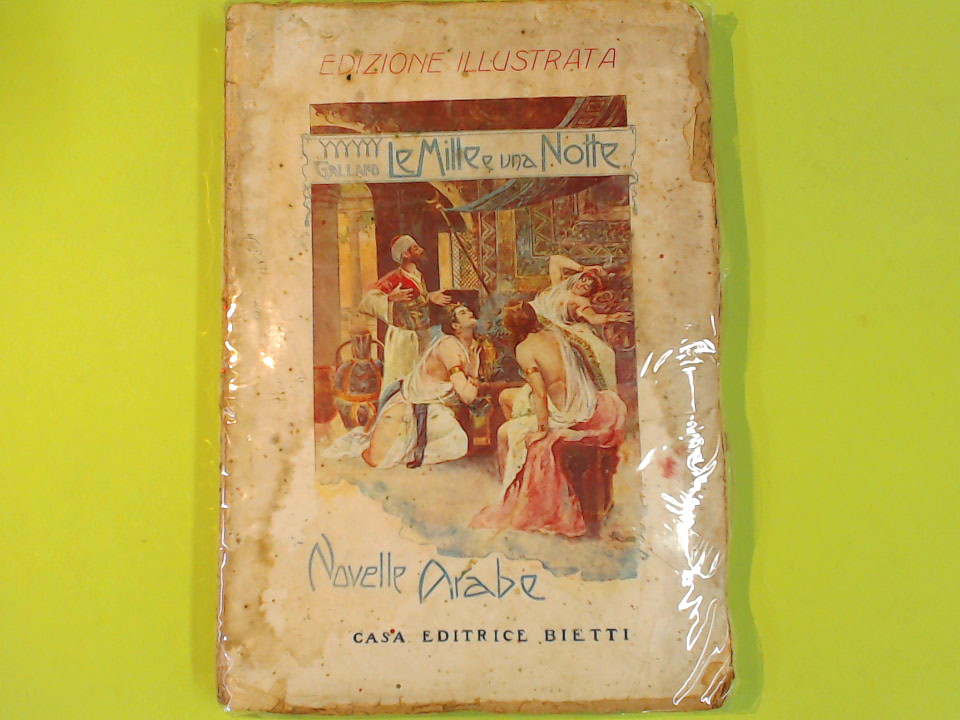 LE MILLE E UNA NOTTE NOVELLE ARABE