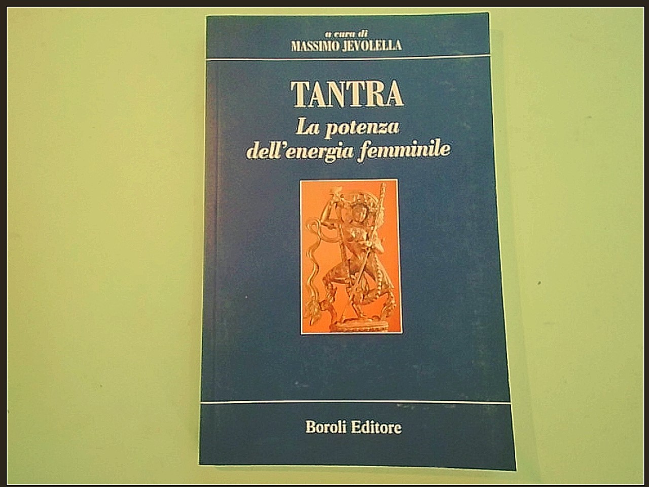 TANTRA LA POTENZA DELL'ENERGIA FEMMINILE