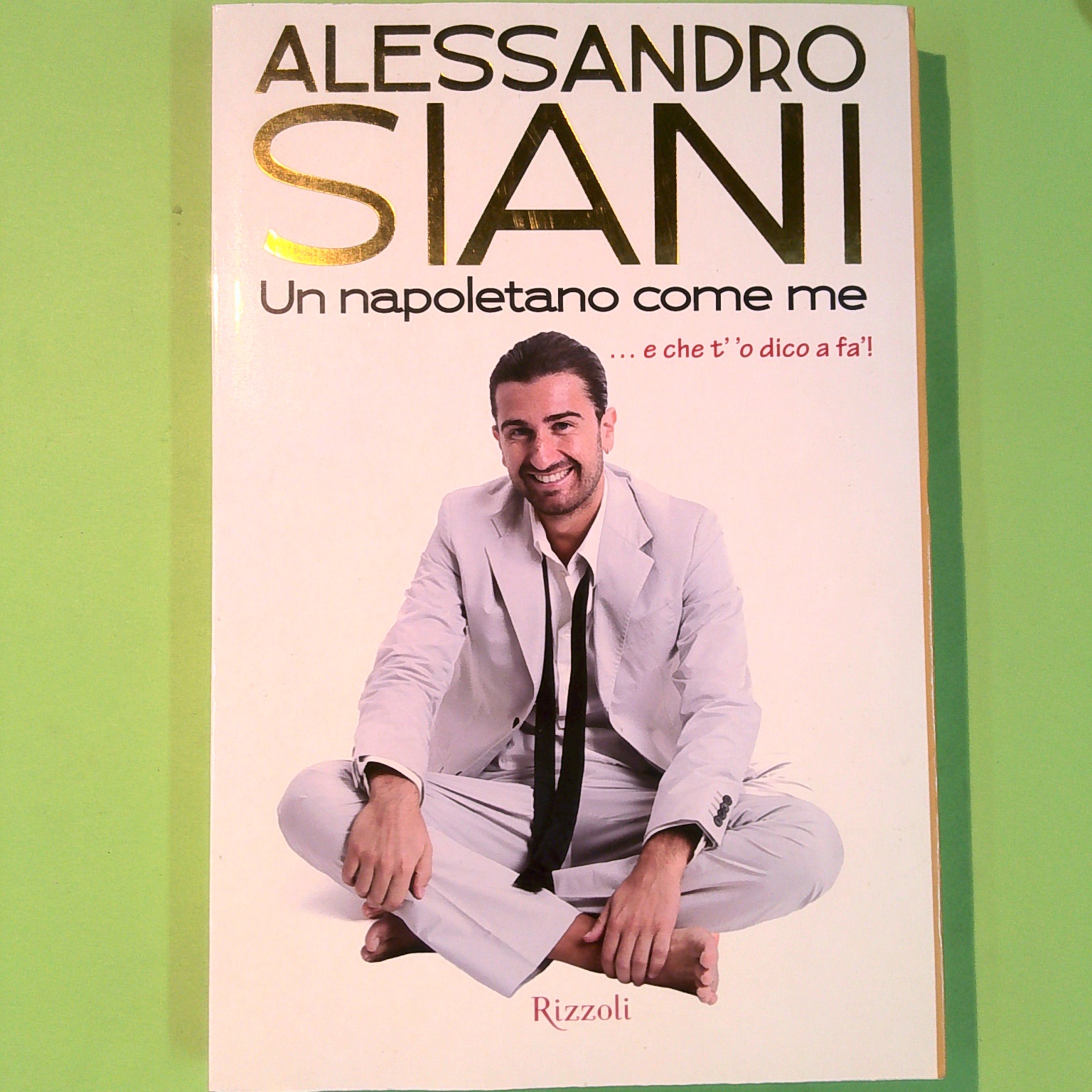 UN NAPOLETANO COME ME