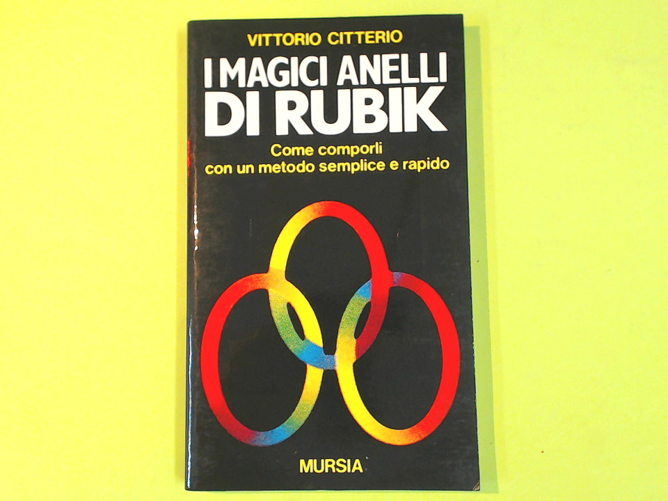 I MAGICI ANELLI DI RUBIK