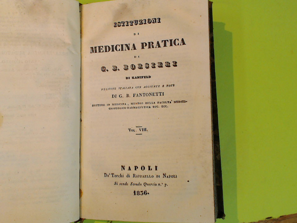 ISTITUZIONI DI MEDICINA PRATICA VOL VII E VIII - immagine 3