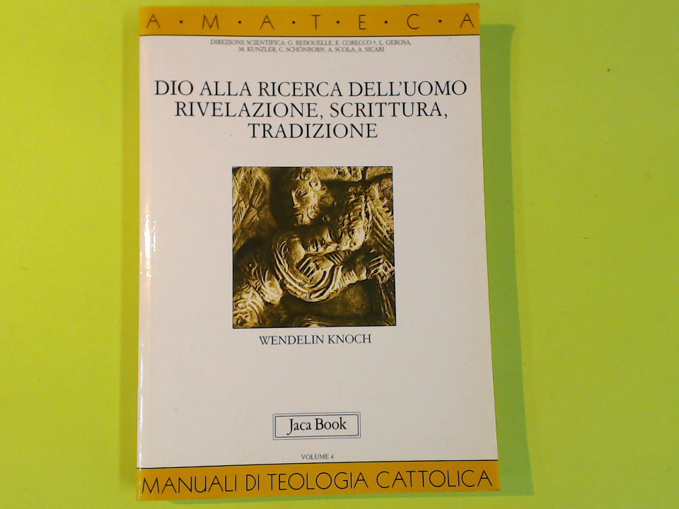 DIO ALLA RICERCA DELL'UOMO