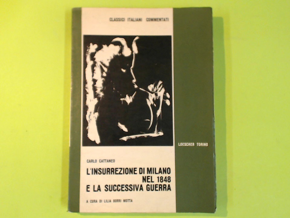 L'INSURREZIONE DI MILANO NEL 1848 E LA SUCCESSIVA GUERRA