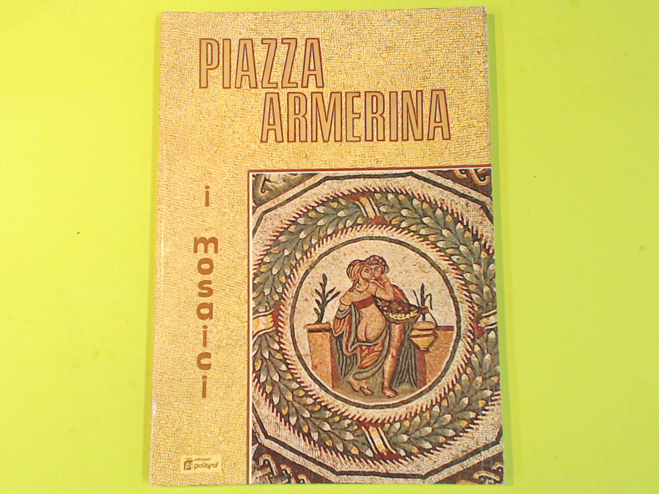 PIAZZA ARMERINA I MOSAICI