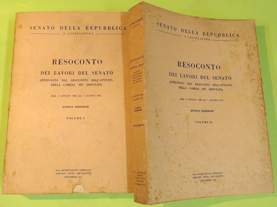 RESOCONTO LAVORI SENATO VOL I - II 1971